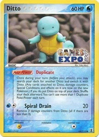 Image for Ditto (Squirtle) - 64/113 (Games Expo 2007) (64) (MCAP)