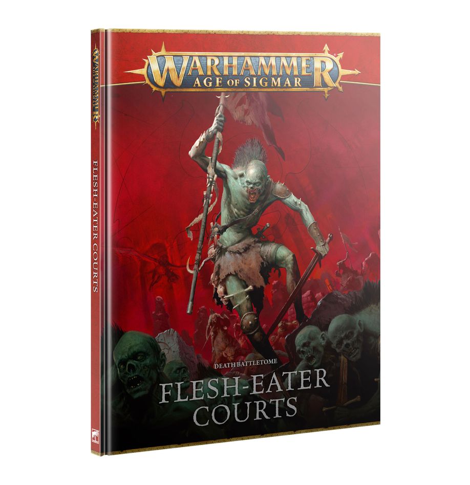 Warhammer: Age of Sigmar: Death Battletome: Flesh-Eater Courts
