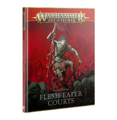 Warhammer: Age of Sigmar: Death Battletome: Flesh-Eater Courts