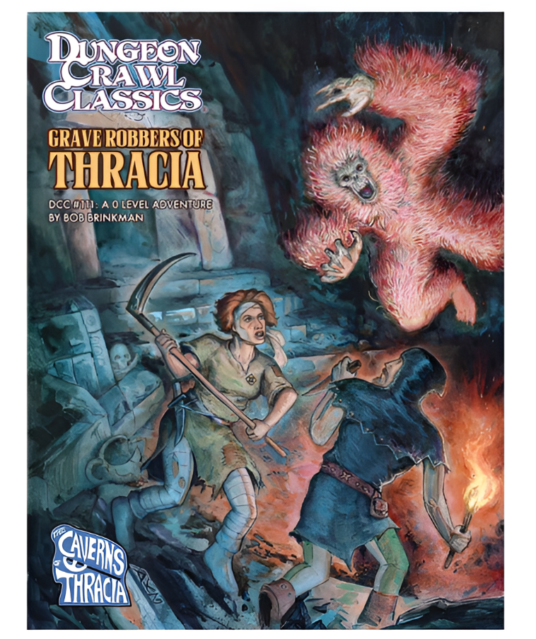 Cover of Dungeon Crawl Classics Adventure #111: Grave Robbers of Thracia, featuring adventurers battling a creature in a dark setting.