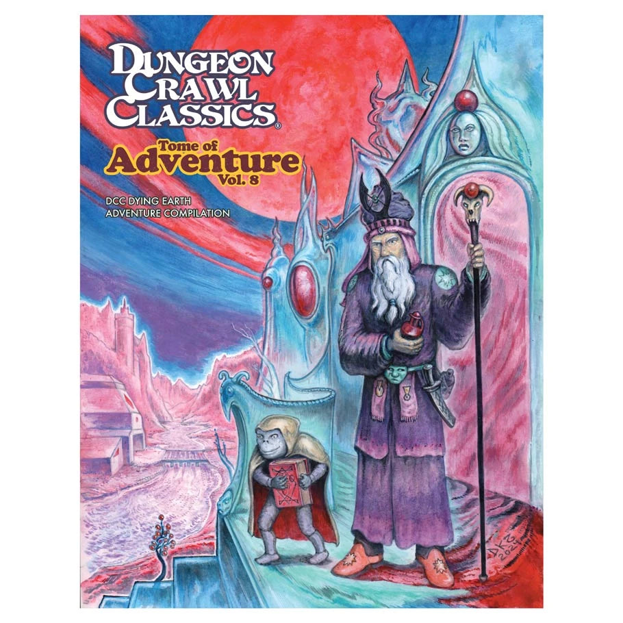Dungeon Crawl Classics: Tome of Adventure Volume 8 - Dying Earth