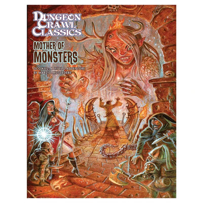 Dungeon Crawl Classics: Adventure #112 - Mother of Monsters