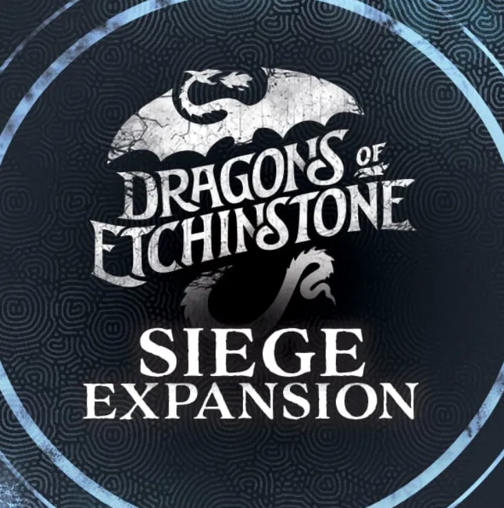 Dragons of Etchinstone Siege Expansion preorder graphic featuring the game title and a dragon design.