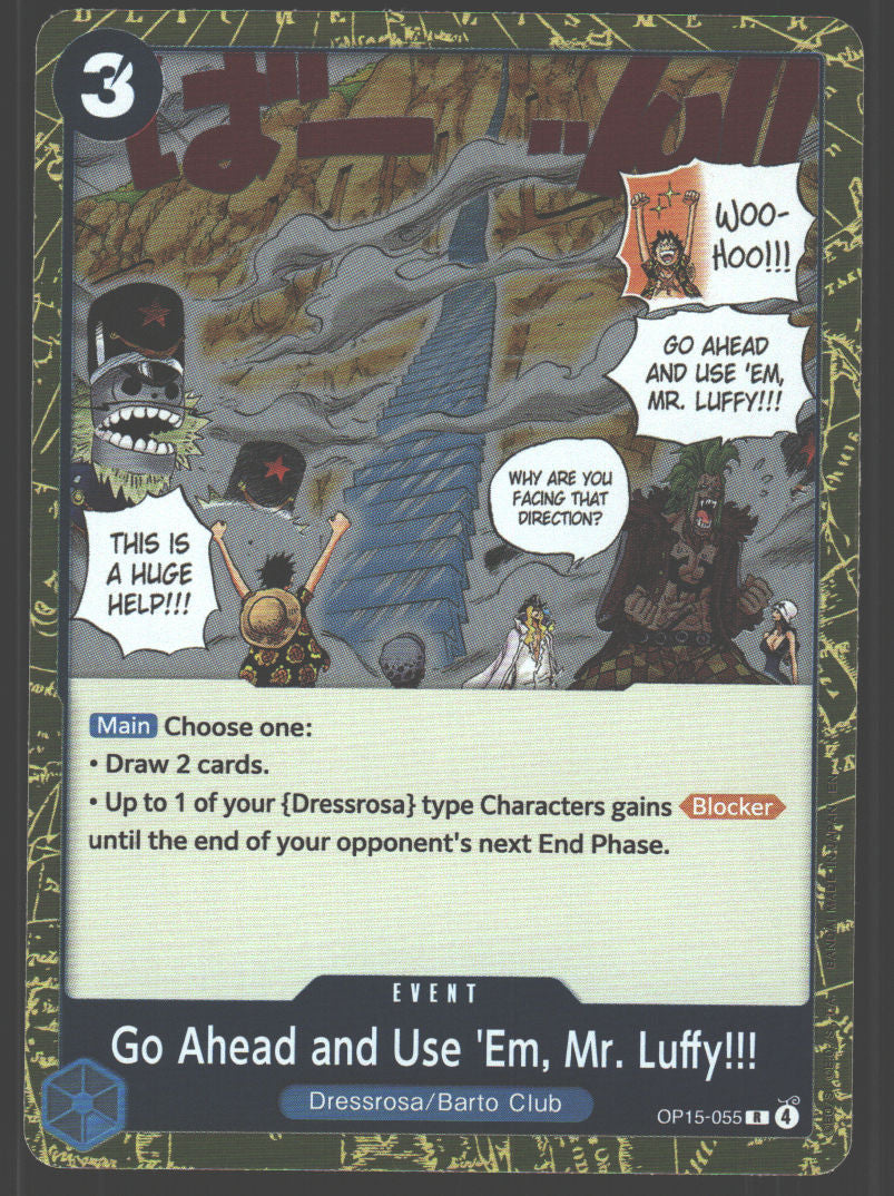 Go Ahead and Use 'Em, Mr. Luffy!!!