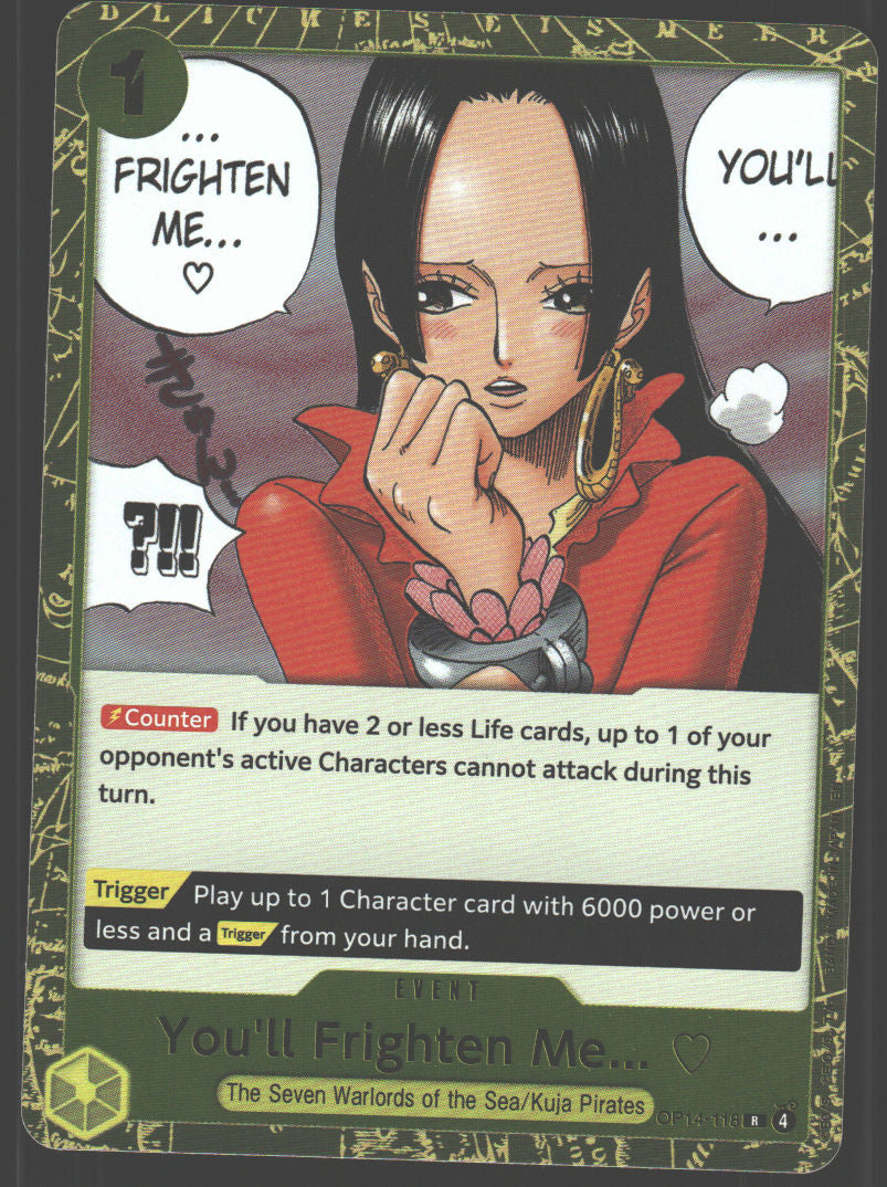 You'll Frighten Me...