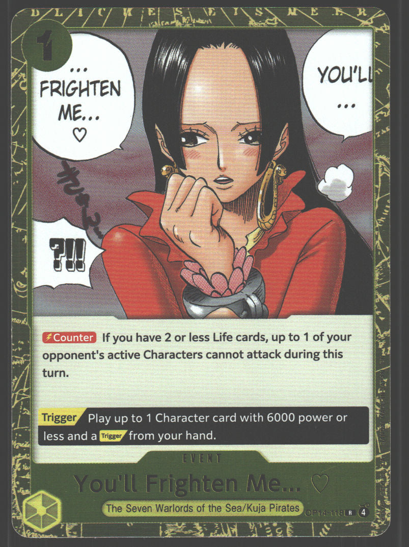 You'll Frighten Me...