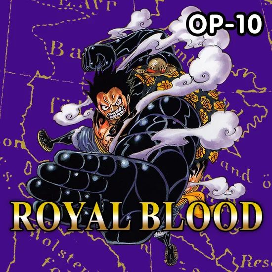 One Piece Card Game - Royal Blood (OP-10)