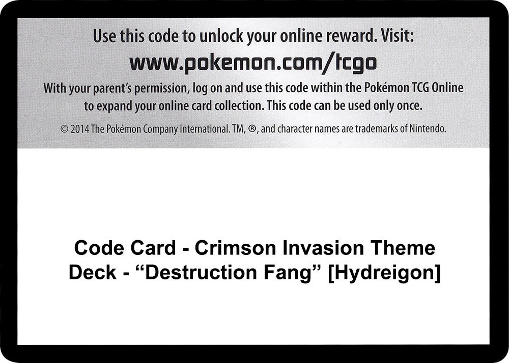 Image for Code Card - Crimson Invasion Theme Deck - "Destruction Fang" [Hydreigon] (SM04)