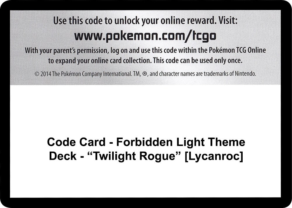 Image for Code Card - Forbidden Light Theme Deck - "Twilight Rogue" [Lycanroc] (SM06)