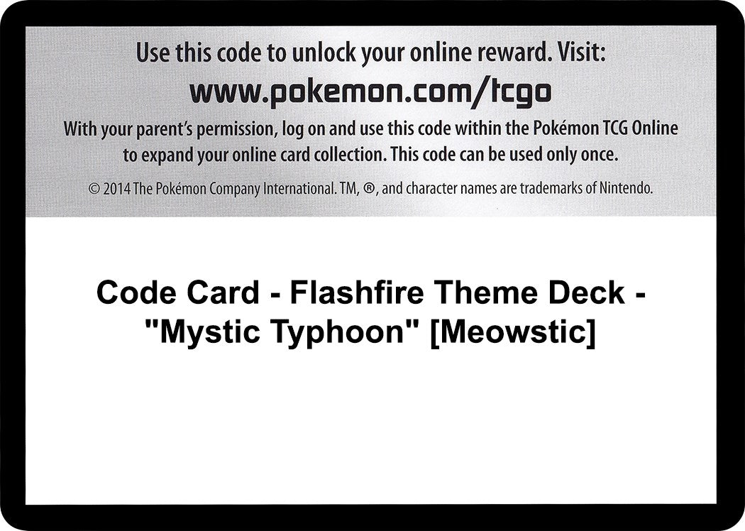 Image for Code Card - Flashfire Theme Deck - "Mystic Typhoon" [Meowstic] (FLF)