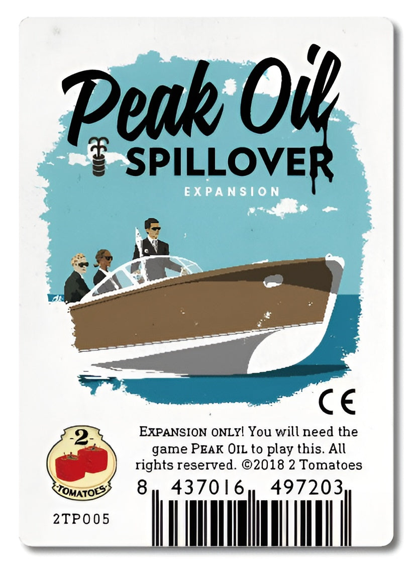 Peak Oil: Spillover (PREORDER)
