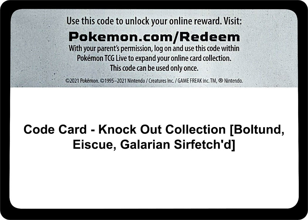 Image for Code Card - Knock Out Collection [Boltund, Eiscue, Galarian Sirfetch'd] (MCAP)