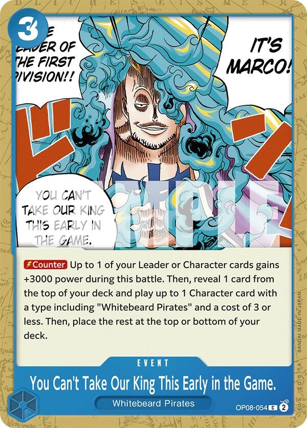 Image for You Can't Take Our King This Early in the Game. (8054) (OP08)