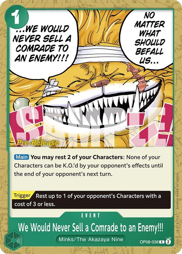 Image for We Would Never Sell a Comrade to an Enemy!!! (8038) (OP08 PRE)