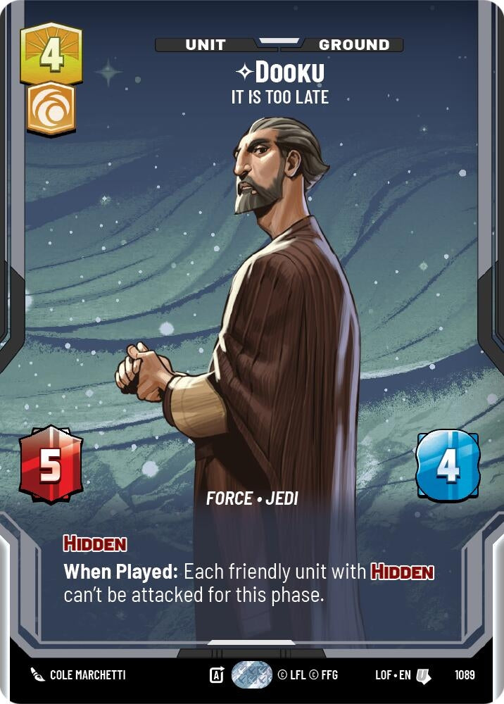 Dooku - It Is Too Late (Prestige Foil) (1089) (LOF)