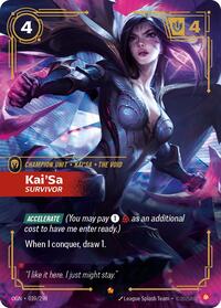 Kai'Sa, Survivor