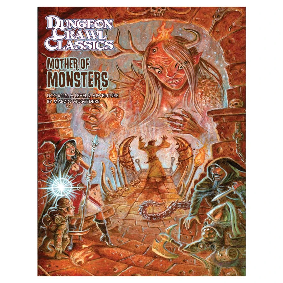 Dungeon Crawl Classics: Adventure #112 - Mother of Monsters