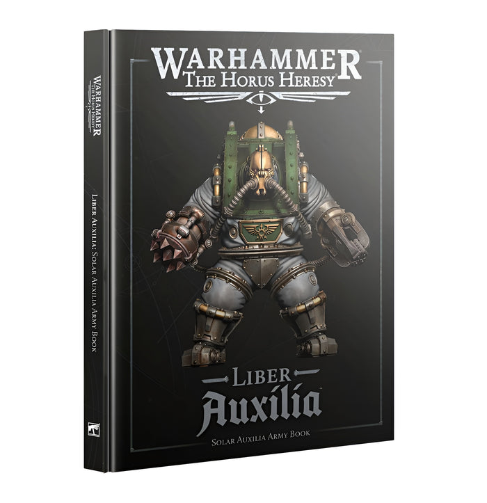 Warhammer: The Horus Heresy - Liber Auxilia: Solar Auxilia Army Book