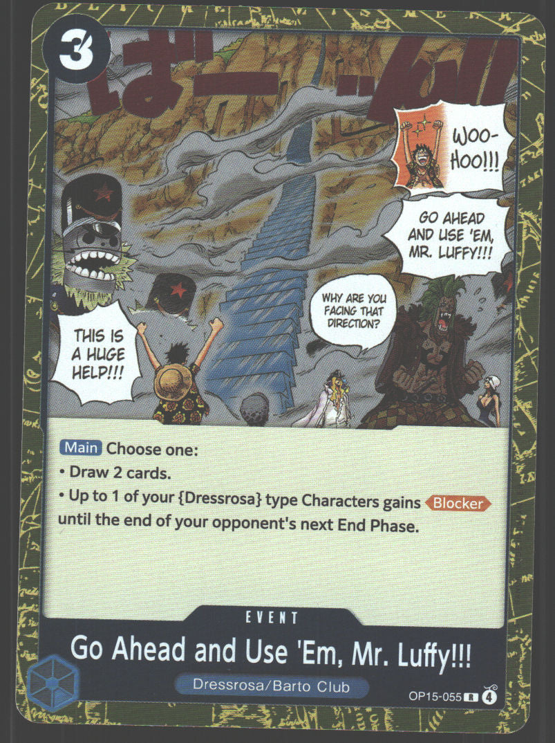 Go Ahead and Use 'Em, Mr. Luffy!!!