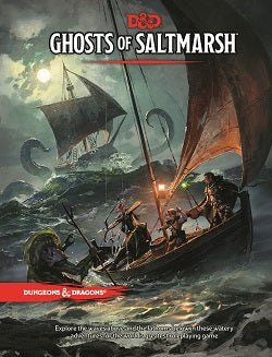 Dungeons & Dragons 5E: Ghosts of Saltmarsh Hardcover Book