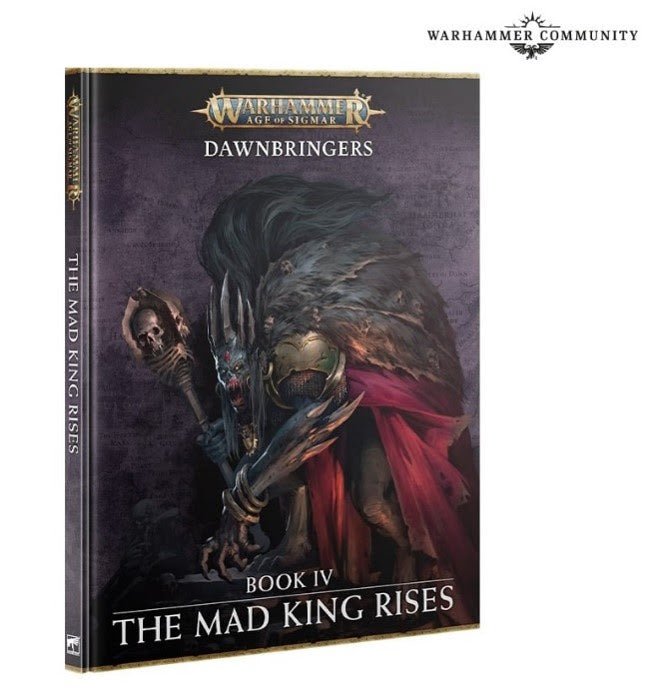 Collection of Warhammer: Age of Sigmar: Dawn Bringers: The Mad King Rises in a gallery layout